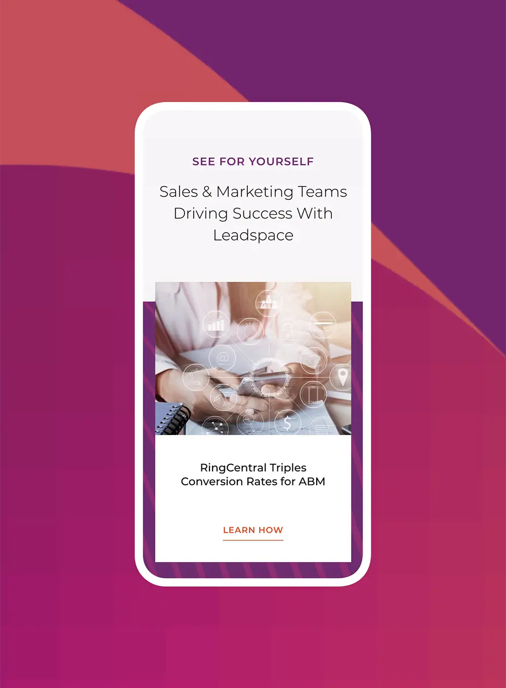 Leadspace mobile interface showcasing sales and marketing success stories and customer case studies.